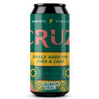 Drunken Bros Cruz Drunken Bros Cruz