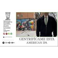 Joint Brewing Gentrifícame Esta 