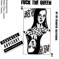 As Fuck The Queen