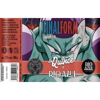 La Quince / Río Azul Final Form La Quince / Río Azul Final Form