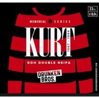 Drunken Bros  Kurt (Memorial Series) - La Buena Cerveza