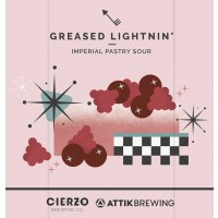 Cierzo / Attik Greased Lightnin’ 