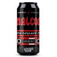 Drunken Bros Malcom (Memorial Series) 