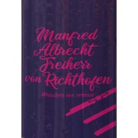 Aloumiña Manfred Albertch Freiherr Von Richthofen