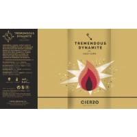 Cierzo Brewing - Tremendous Dynatmite ALE SALE MARCH 22 - Dexter & Jones