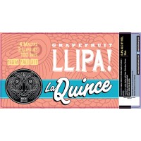 La Quince Grapefruit Llipa! 