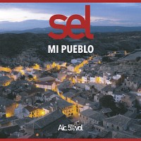 Sel Mi Pueblo Sel Mi Pueblo