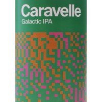 Galactic IPA a Hazy, Tropical IPA  — CARAVELLE - Caravelle