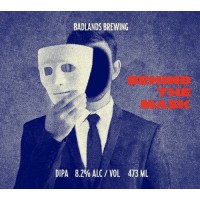 Badlands Brewing Company Behind the Mask 