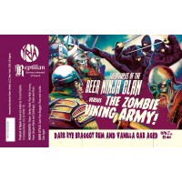 The Disciples Of The Beer Ninja Clan VS The Zombie Viking Army!  Reptilian Brewery - La Bodega del Lúpulo
