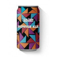Evil Twin Hipster Ale