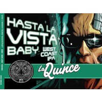La Quince / Stuyck Hasta La Vista Baby