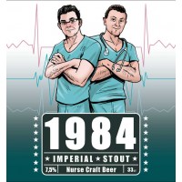 Nurse 1984 Imperial Stout Nurse 1984 Imperial Stout