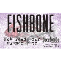 Hecatombe Fishbone