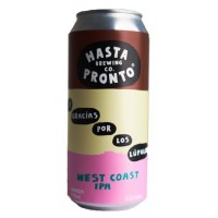 Hasta Pronto …Y gracias por los lúpulos West Coast IPA  6 Pack de 473cc - Hasta Pronto Brewing Co.