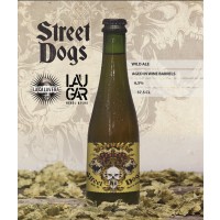 LA CALAVERA STREET DOGS (Wild Ale BA) 6,5% ABV 37,5cl - Gourmetic