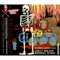 La Calavera / Drunken Bros Hell To Glass