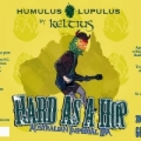 Humulus Lupulus & Keltius Hard as a Hop Humulus Lupulus & Keltius Hard as a Hop