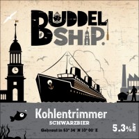 Buddelship Brauerei Kohlentrimmer 