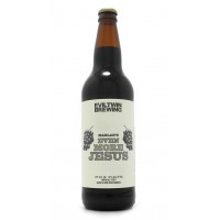 EvilTwin, Harlan´s Even More Jesus, Imperial Stout, Aged In Redwine Barrels,  0,65 l.  12,0% - Best Of Beers