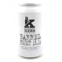 Kees Barrel Project 18.14 