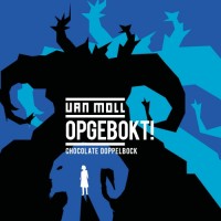 Van Moll Opgebokt! 