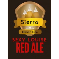 Sierra Beer Co Sexy Louise Sierra Beer Co Sexy Louise