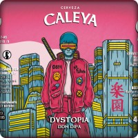 Caleya Dystopia DDH DIPA - Cerveza Caleya