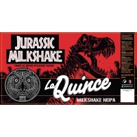 La Quince Jurassic Milkshake La Quince Jurassic Milkshake