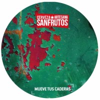 SanFrutos MUEVE TUS CADERAS - Cerveza SanFrutos