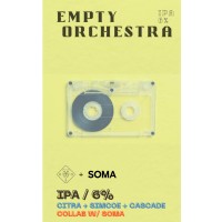 Oso Brew / Soma Empty Orchestra