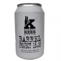 Kees Barrel Project 18.08 