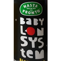 Hasta Pronto Babylon System 