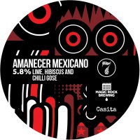 Magic Rock / Casita Cervecería Amanecer Mexicano