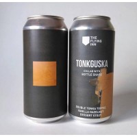 The Flying Inn / Bottle Share Tonkguska