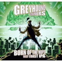 Greyhound Brewers Born Of The Hops Greyhound Brewers Born Of The Hops