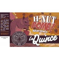 La Quince H-Nut Bomb! La Quince H-Nut Bomb!