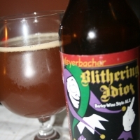 Weyerbacher Blithering Idiot 