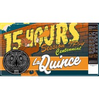 La Quince 15 Hours Session IPA Centennial