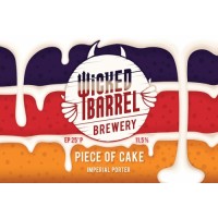 Wicked Barrel Piece of Cake 
