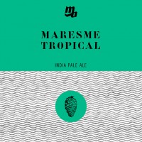 Maresme Tropical 