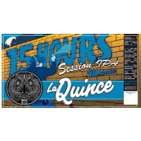 La Quince 15 Hours Session IPA Mosaic
