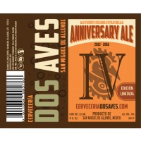 Dos Aves Anniversary Ale 2016 Dos Aves Anniversary Ale 2016