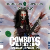 Humulus Lupulus & Keltius Cowboys from Hops