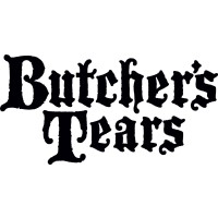 Butcher’s Tears Butcher’s Tears