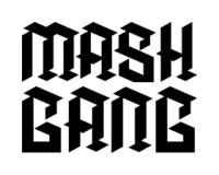 Mash Gang