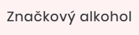 Značkový alkohol