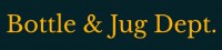 Bottle & Jug Dept.